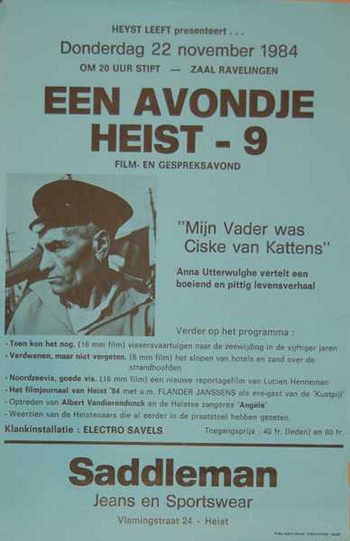 Heyst leeft presenteert... Een avondje Heist - 9  Film- en gespreksavond `Mijn Vader was Ciske van Kattens