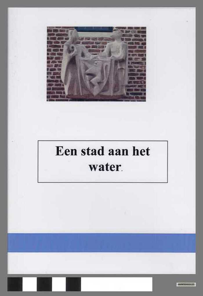 Een stad aan het water - BRT Programmabewerking