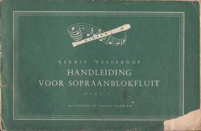 Handleiding voor Sopraanblokfluit, Deel 1
