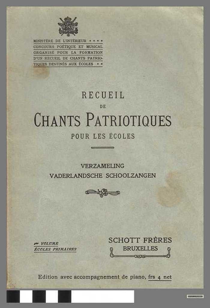 Recueil de Chants Patriotiques pour les écoles - Verzameling vaderlandsche schoolzangen