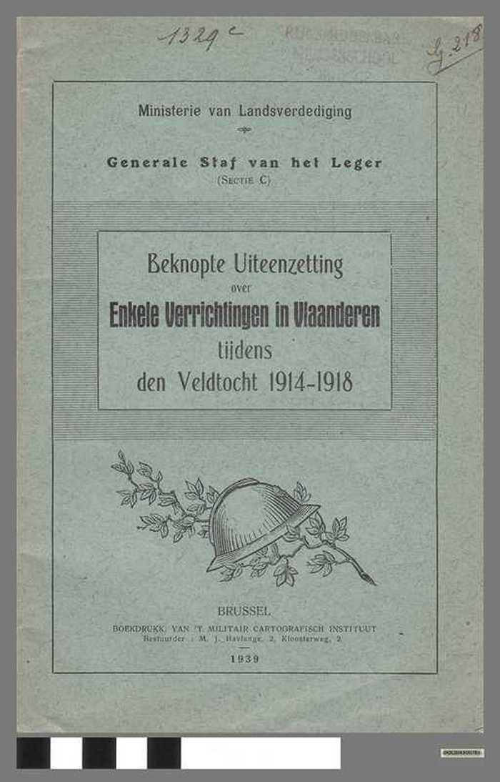 Beknopte uiteenzetting over Enkele Verrichtingen in Vlaanderen tijdens den veldtocht 1914-1918