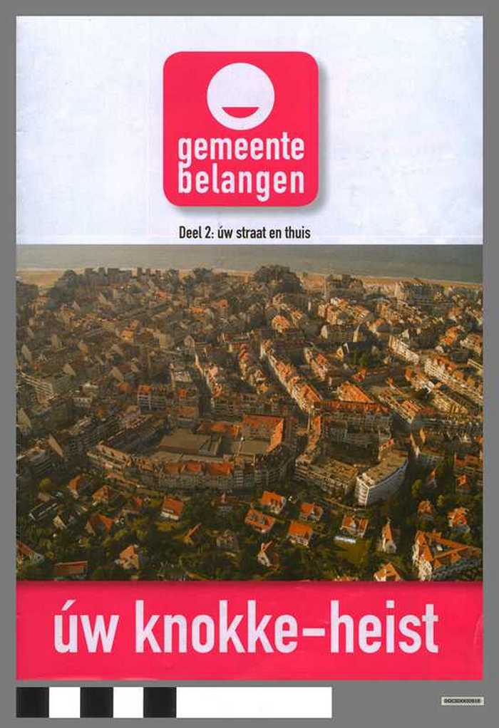 Verkiezingsdrukwerk: Gemeentebelangen - Deel 2: ùw straat en thuis