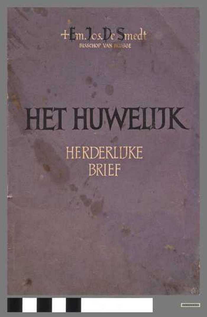 Het huwelijk. Herderlijke brief