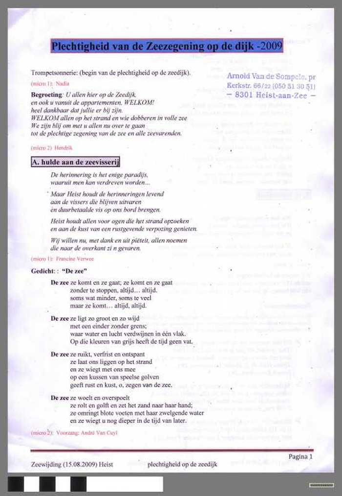 Plechtigheid van de Zeezegening op de dijk - 2009