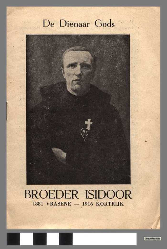 De Dienaar Gods - Broeder Isidoor