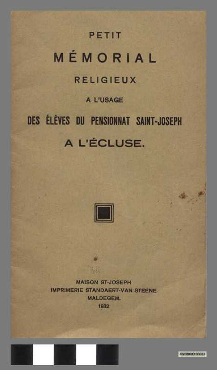 Petit Mémorial religieux a l'usage des élèves du pensionnat Saint-Joseph à l'écluse