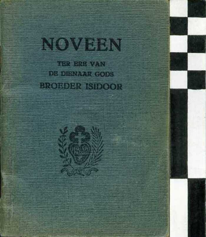 Boekje: Noveen ter ere van de dienaar Gods Broeder Isidoor.