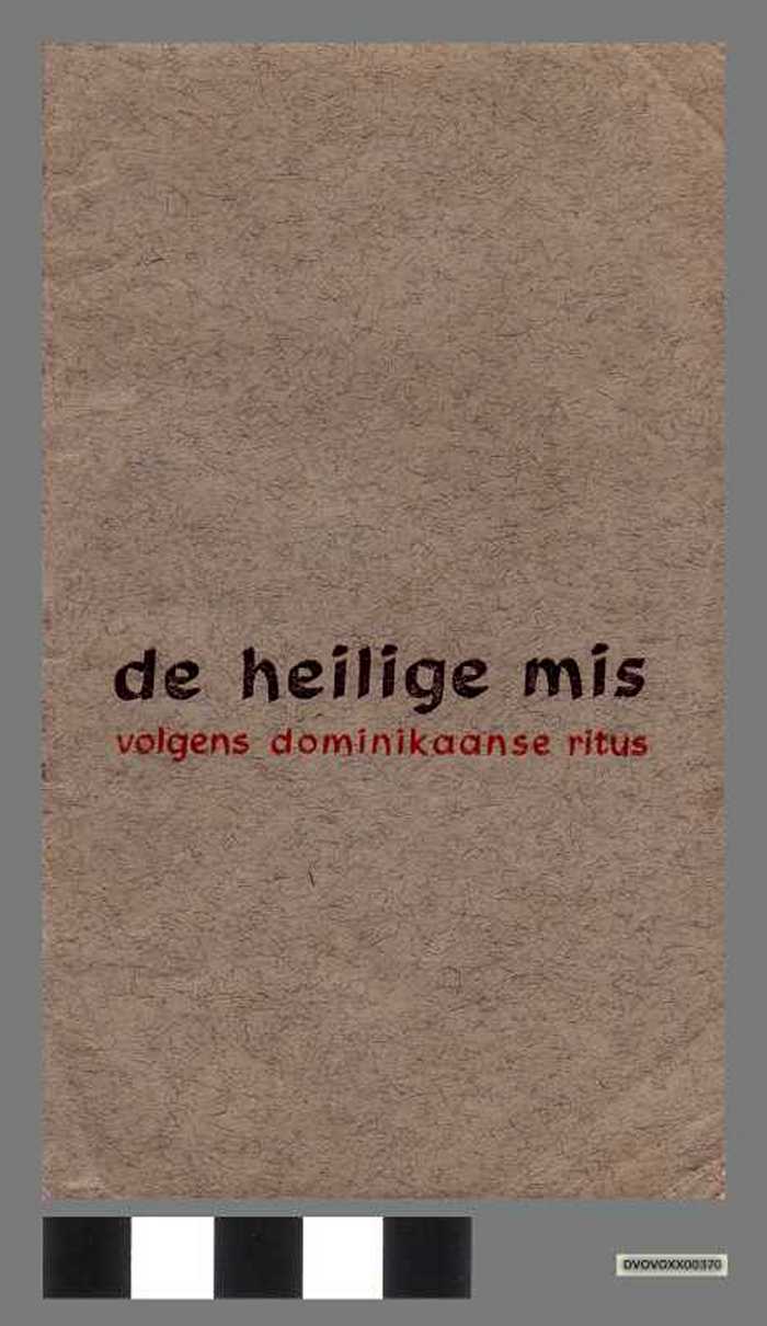 Boekje: De Heilige mis volgens Dominikaanse ritus