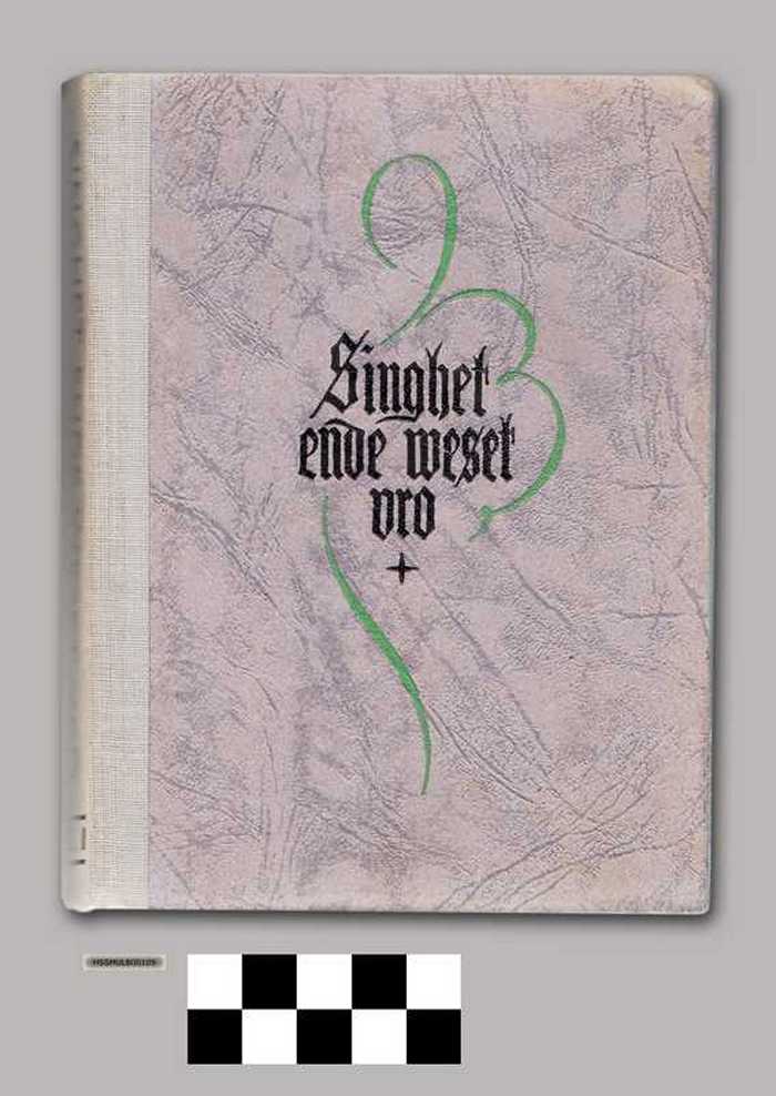 Singhet ende weset vro - Deel I