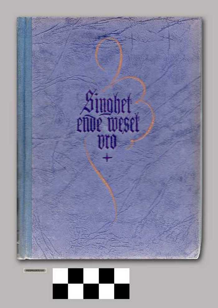 Singhet ende weset vro - Deel II