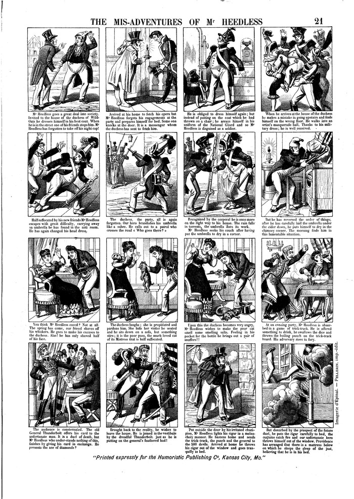 The mis-adventures of Mr. Heedless