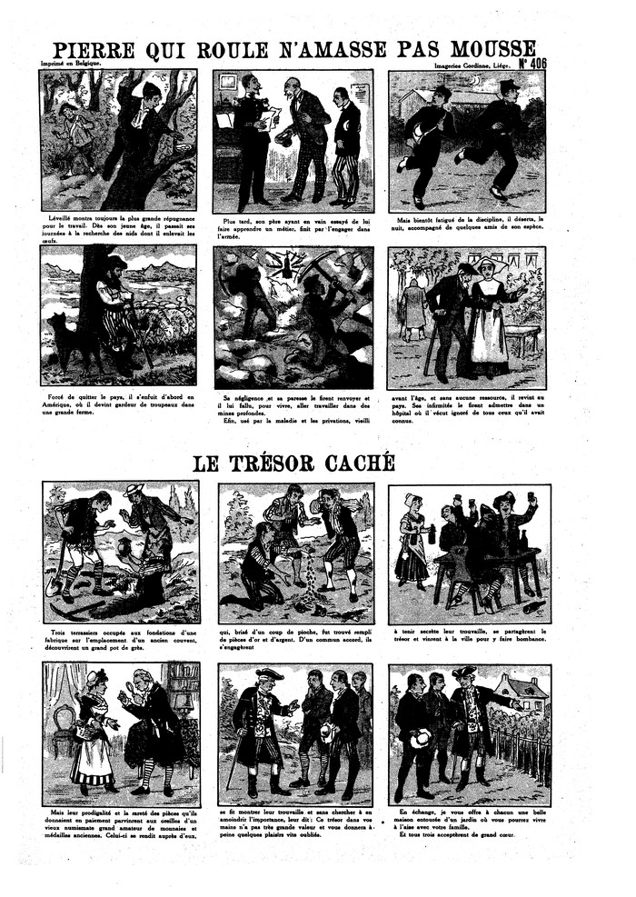 Pierre qui roule n?amasse pas mousse  Le trésor caché