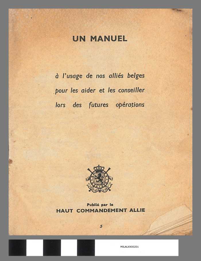 Boekje: Un manuel à l'usage de nos alliés belges pour les aider et les conseiller lors des futures opérations