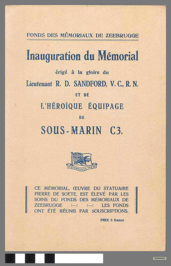 Boekje: Inauguration du Mémorial érigé à la glorie du Lieutenant R.D. Sandford, V.C., R.N. et de l'heroïque equipage du sous-marin C3
