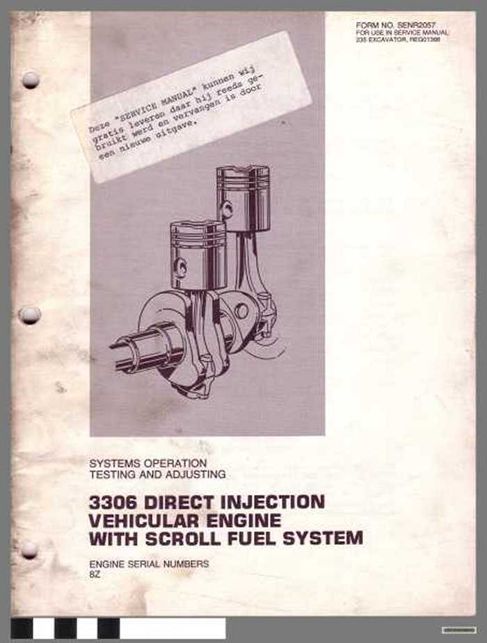 Systems Operation Testing and Adjusting 3306 Direct Injection Vehicular Engine with Scroll Fuel System, engine serial numbers 8Z.